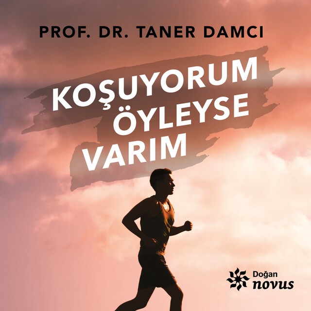 Copertina del libro per Koşuyorum Öyleyse Varım