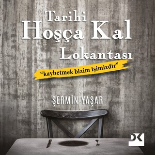 Tarihi Hoşça Kal Lokantası bookCoverFor