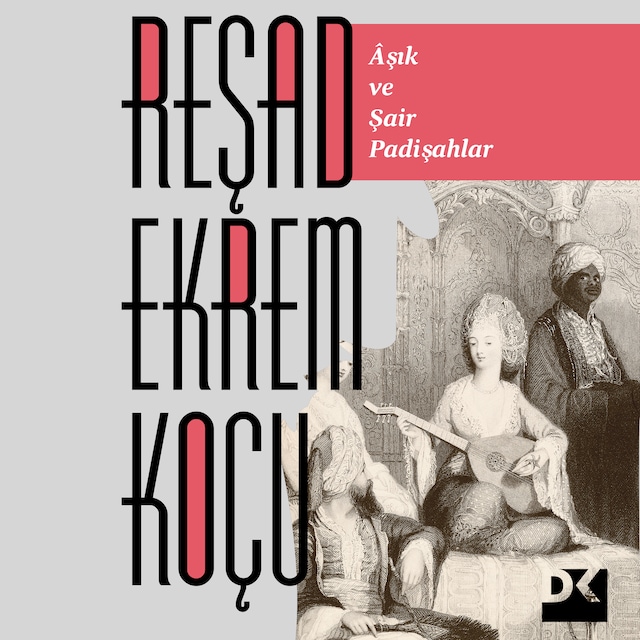 Book cover for Aşık Ve Şair Padişahlar