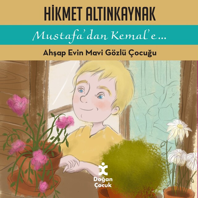 Book cover for Ahşap Evin Mavi Gözlü Çocuğu