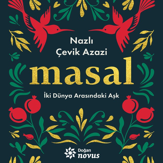 Couverture de livre pour Masal İki Dünya Arasındaki Aşk