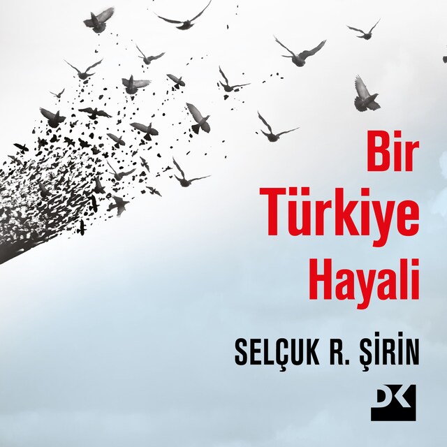 Couverture de livre pour Bir Türkiye Hayali