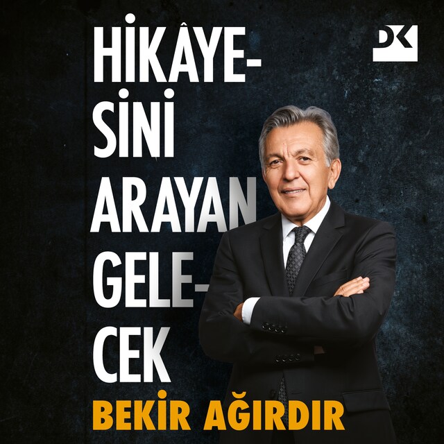 Book cover for Hikayesini Arayan Gelecek