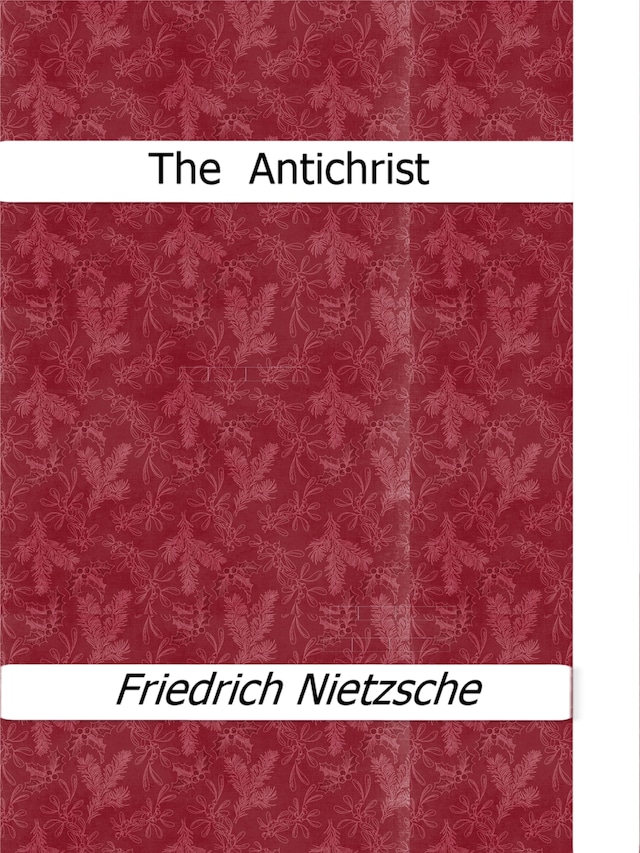 Book cover for The  Antichrist