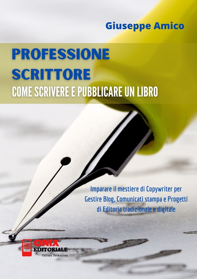 Book cover for Professione Scrittore - Come scrivere e pubblicare un libro