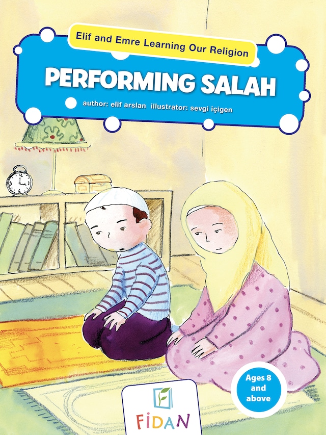 Elif and Emre Learning Our Religion - Performing Salah