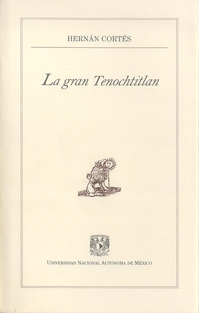 Book cover for La gran Tenochtitlan