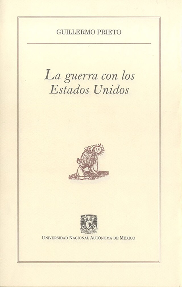 Couverture de livre pour La guerra con los Estados Unidos