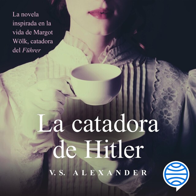 Portada de libro para La catadora de Hitler