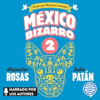México bizarro 2