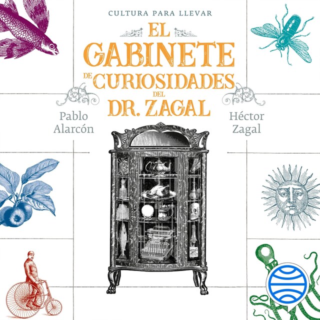Couverture de livre pour El gabinete de curiosidades del Dr. Zagal