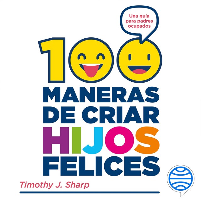 Couverture de livre pour 100 maneras de criar hijos felices