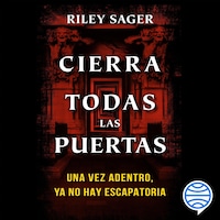 Cierra todas las puertas