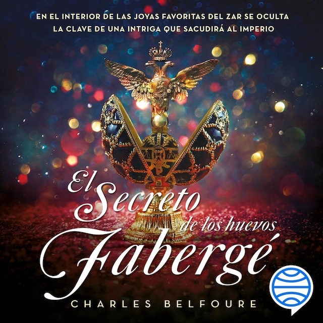 Okładka książki dla El secreto de los huevos Fabergé