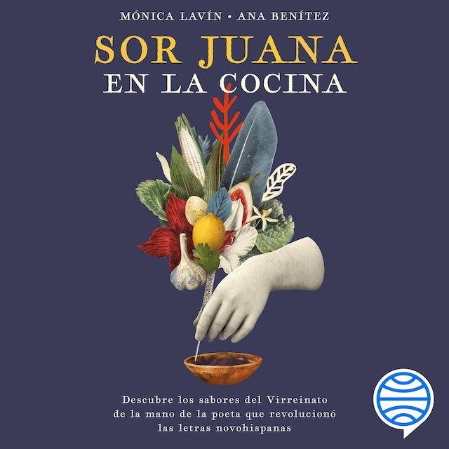 Kirjankansi teokselle Sor Juana en la cocina
