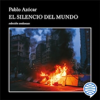 El silencio del mundo