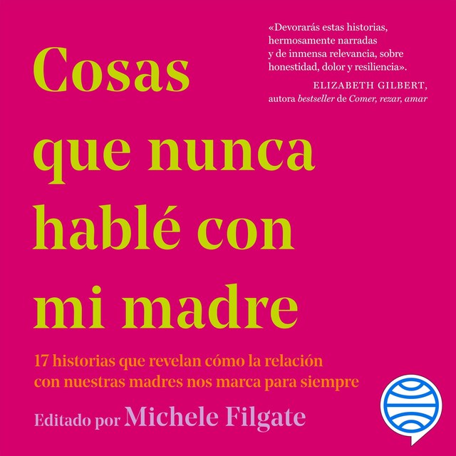 Couverture de livre pour Cosas que nunca hablé con mi madre