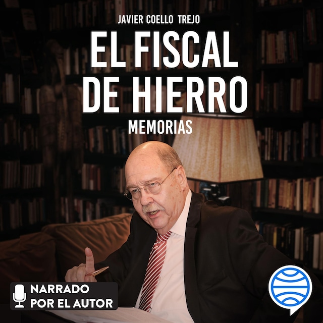 Book cover for El fiscal de hierro. Memorias