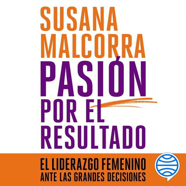 Book cover for Pasión por el resultado