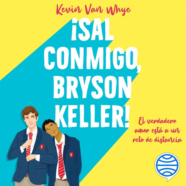 Book cover for ¡Sal conmigo, Bryson Keller!