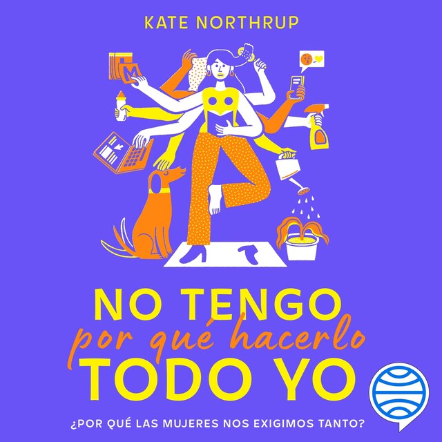 Book cover for No tengo por qué hacerlo todo yo