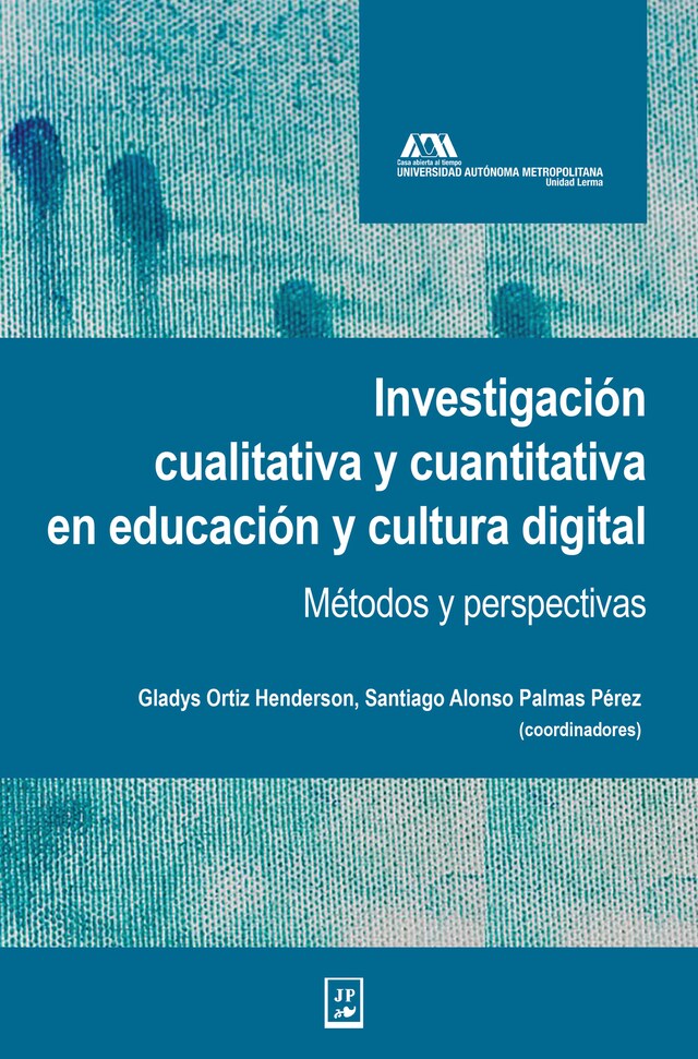 Boekomslag van Investigación cualitativa y cuantitativa en educación y cultura digital