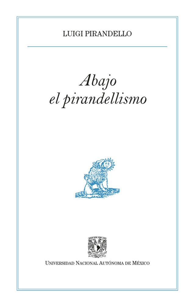Book cover for Abajo el pirandellismo