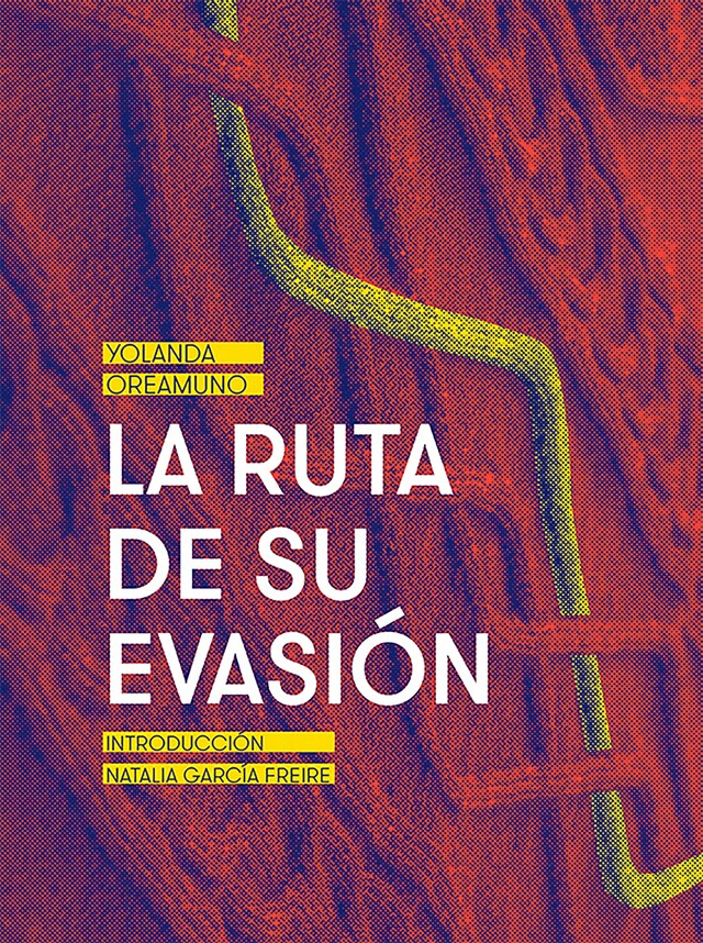 Bogomslag for La ruta de su evasión