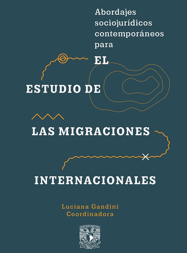 Kirjankansi teokselle Abordajes sociojurídicos contemporáneos para el estudio de las migraciones internacionales