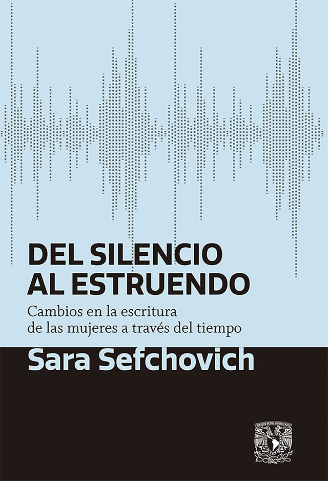 Book cover for Del silencio al estruendo