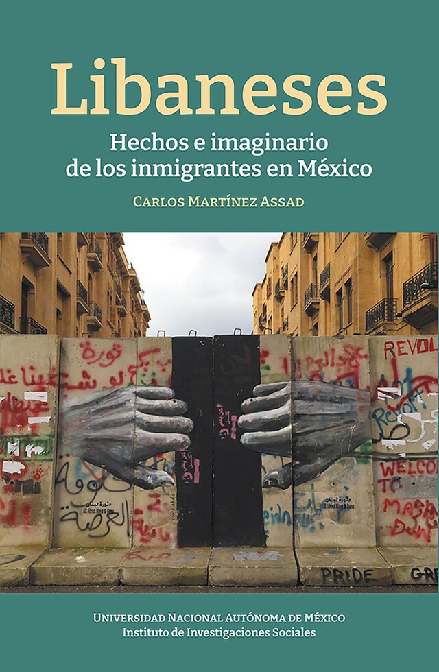 Portada de libro para Libaneses: hechos e imaginarios de los inmigrantes en México