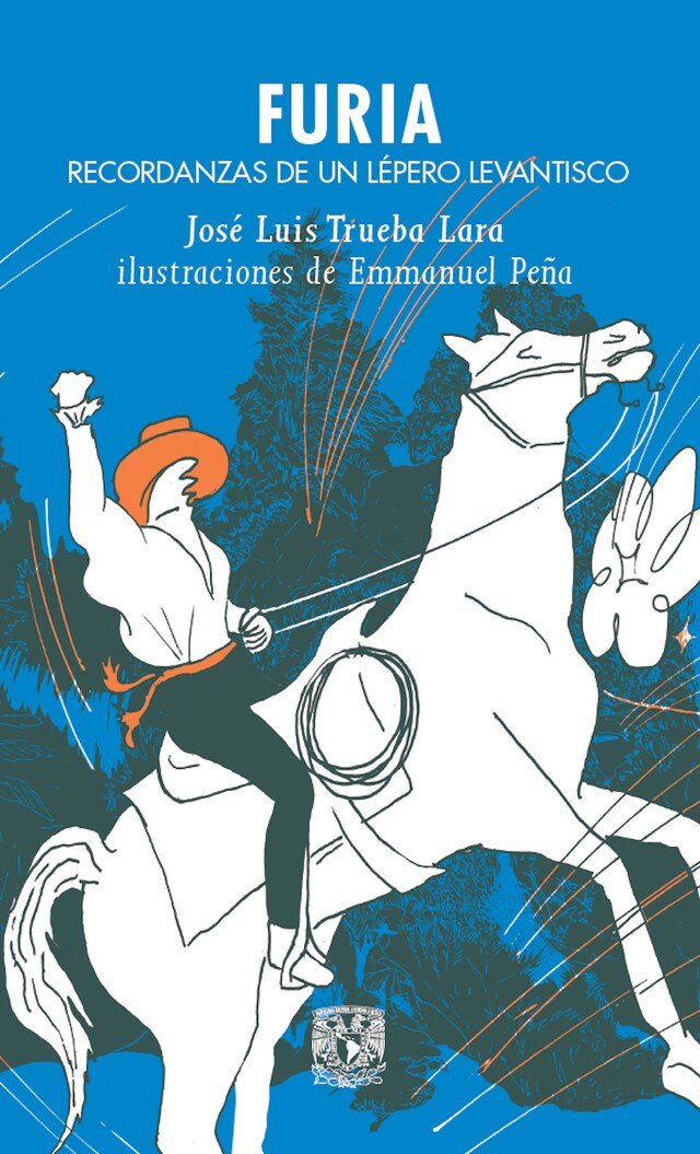 Portada de libro para Furia. Recordanzas de un lépero levantisco