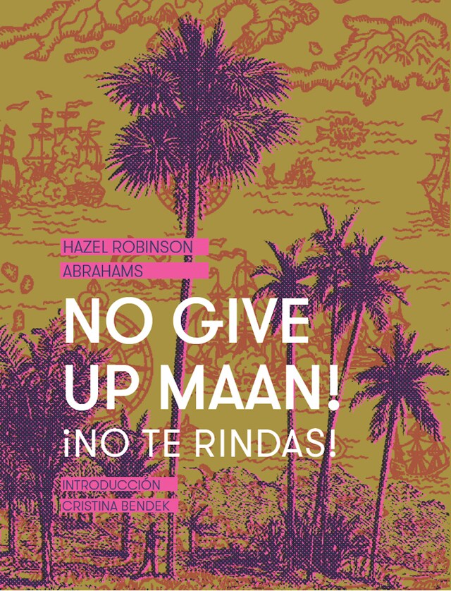 Boekomslag van No Give Up Maan! ¡No te rindas!