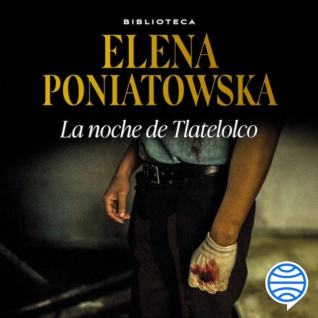 Book cover for La noche de Tlatelolco