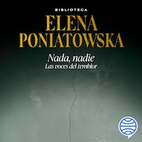 Nada, nadie. Las voces del temblor