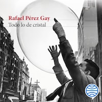 Todo lo de cristal