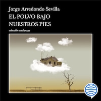 El polvo bajo nuestros pies