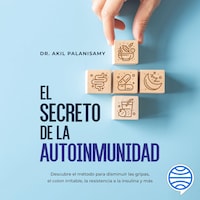 El secreto de la autoinmunidad