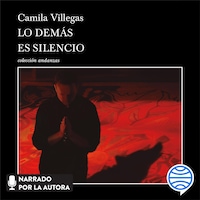 Lo demás es silencio