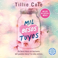 Mil besos tuyos