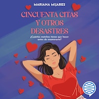 Cincuenta citas y otros desastres