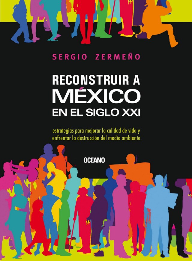 Couverture de livre pour Reconstruir a México en el siglo XXI