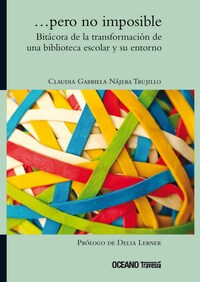 …pero no imposible