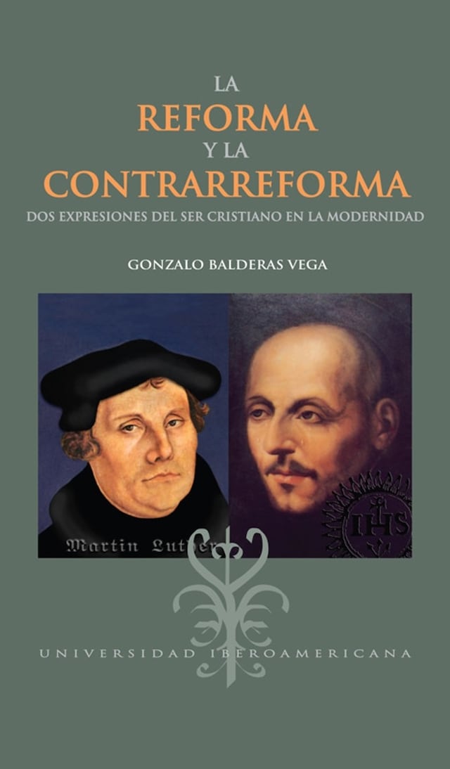 Okładka książki dla La reforma y la contrarreforma