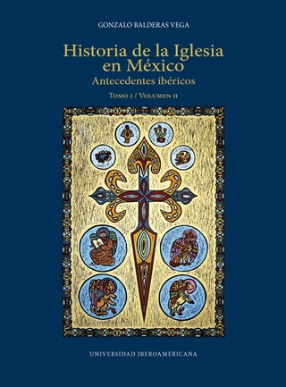HISTORIA DE LA IGLESIA EN MÉXICO. bookCoverFor