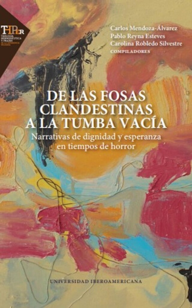 Boekomslag van De las fosas clandestinas a la tumba vacía