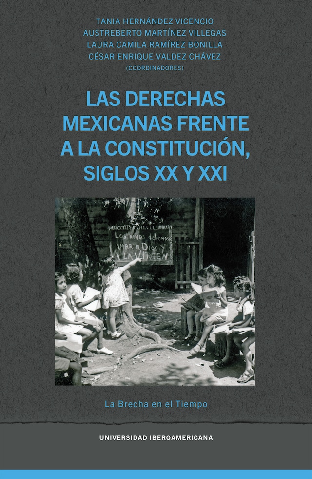 Buchcover für Las derechas mexicanas frente a la Constitución, siglos XX y XXI