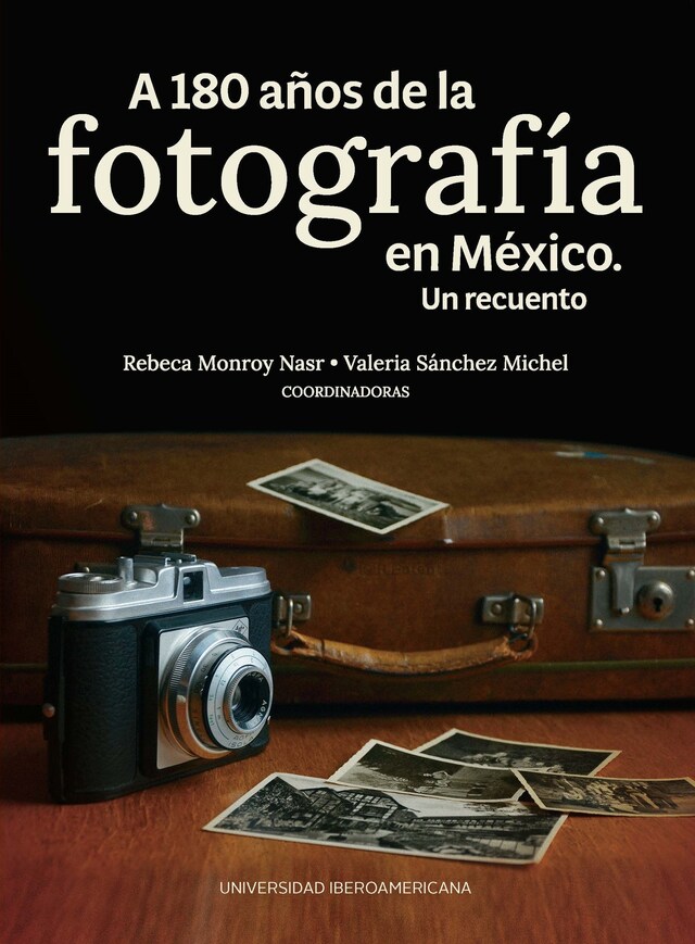 Couverture de livre pour A 180 años de la fotografía en México