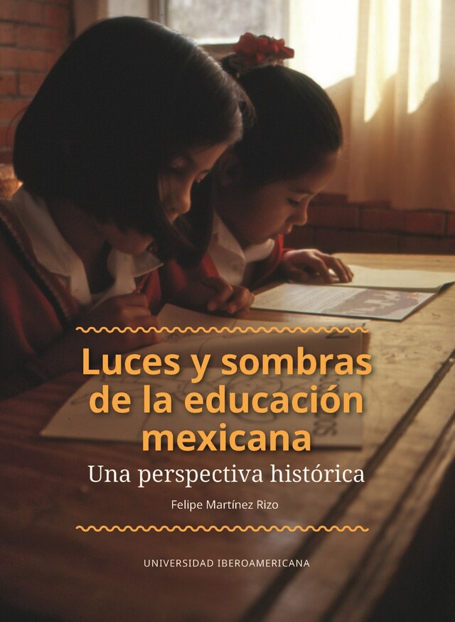 Portada de libro para Luces y sombras de la educación mexicana