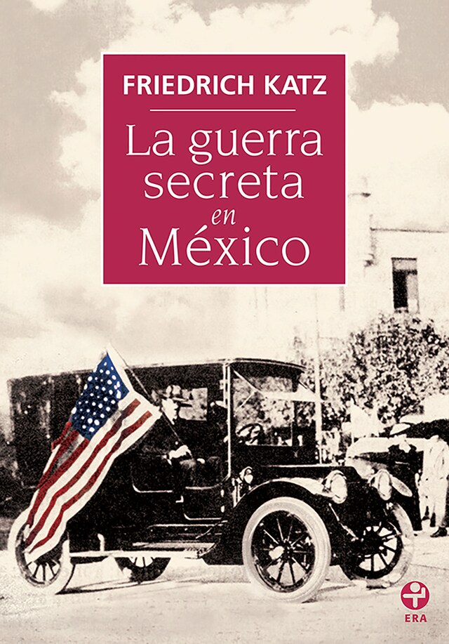 Copertina del libro per La guerra secreta en México